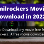 Tamilrockers Movies Download in 2022