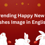 50+ Trending Happy New Year Wishes Image in English